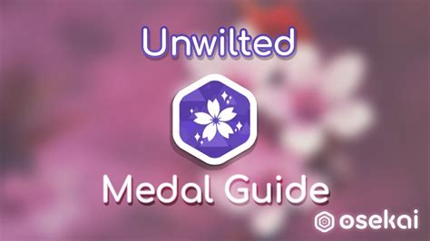 osu unwilted medal